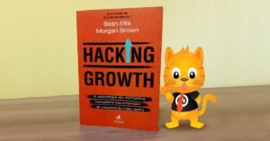 Hacking Growth é a dica de leitura deste final de semana