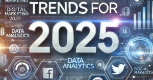 Tendências de Marketing Digital para 2025